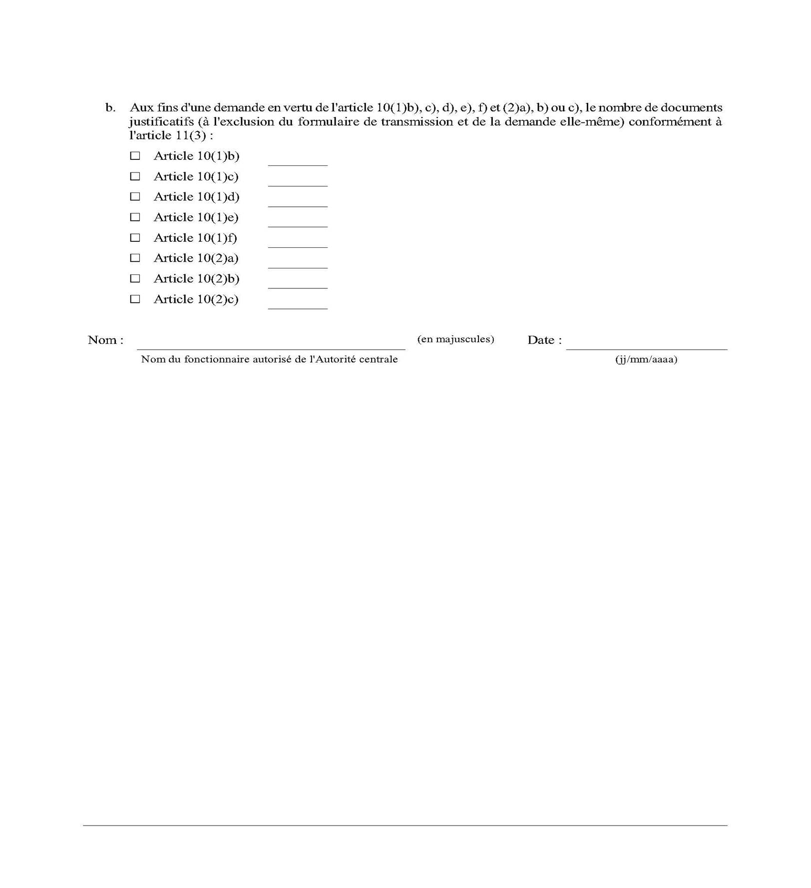 Page 4 du Formulaire de transmission en vertu de l'article 12(2)

Description automatically generated with medium confidence