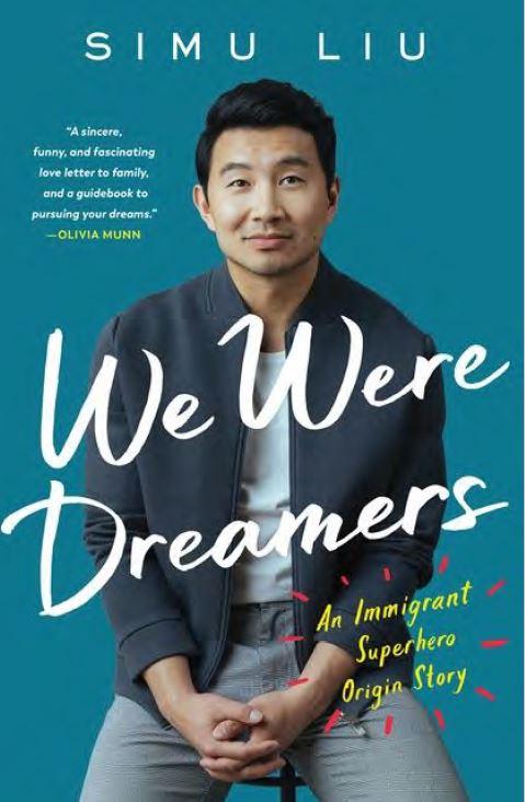 Picture of the cover of We Were Dreamers: An Immigrant Superhero Origin Story by Simu Liu HarperCollins Ltd., 2022